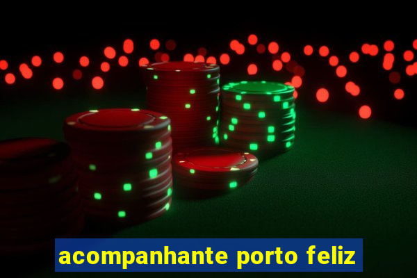 acompanhante porto feliz